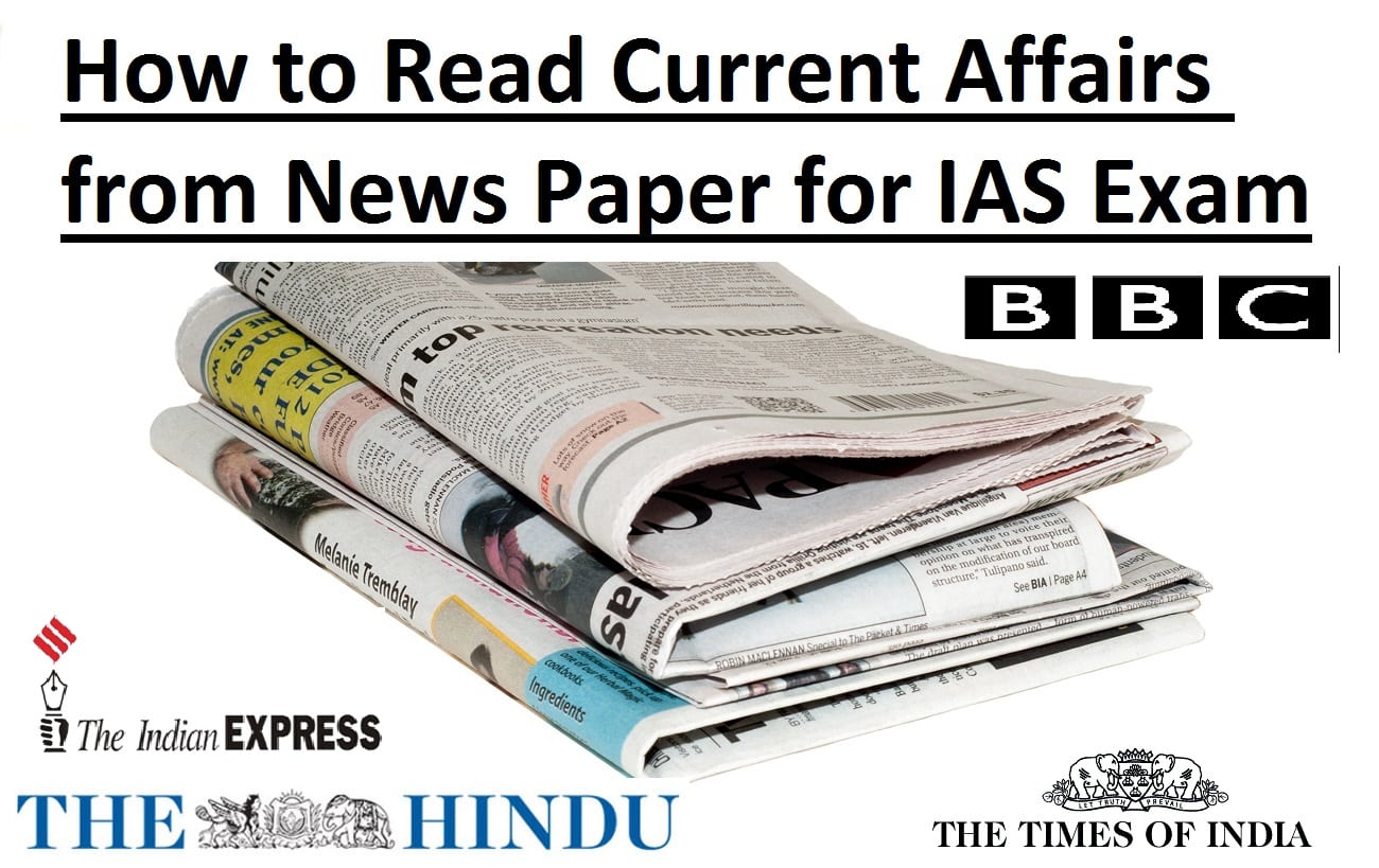 how-to-read-newspaper-for-current-affairs-for-an-upsc-ias-ips-exam