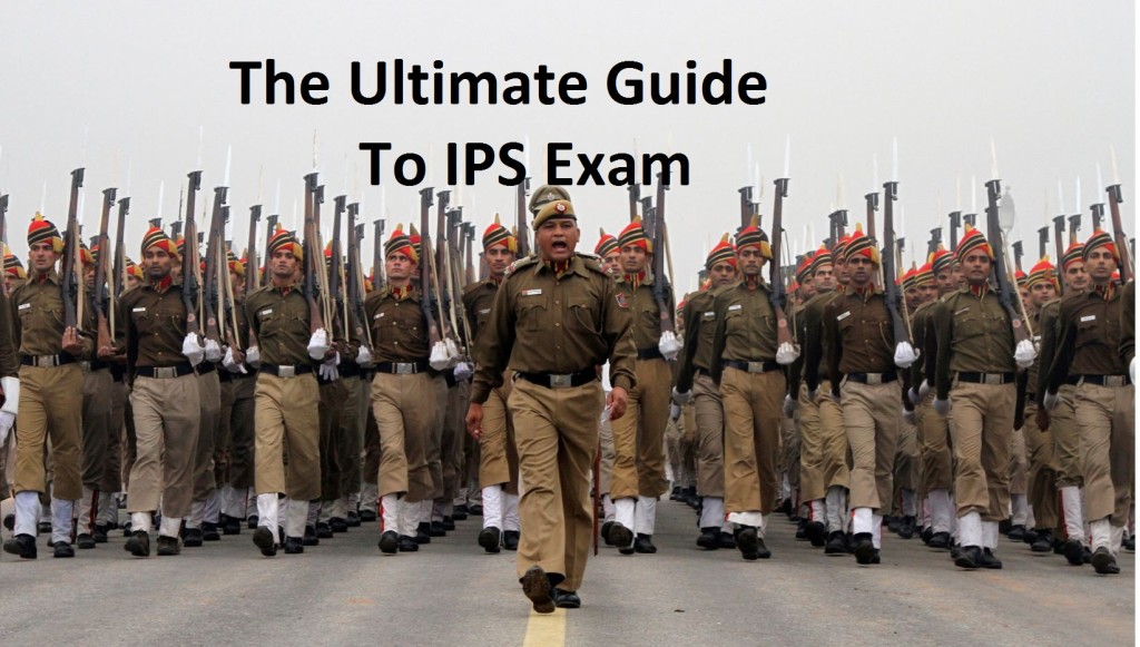 The Ultimate Guide To IPS Exam