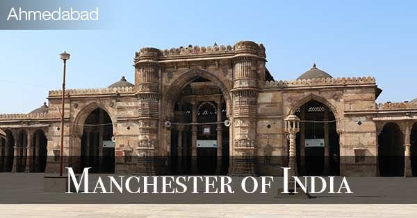 why-ahmadabad-is-called-the-manchester-of-india