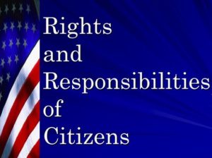 Rights and Responsibilities of Citizens Essay